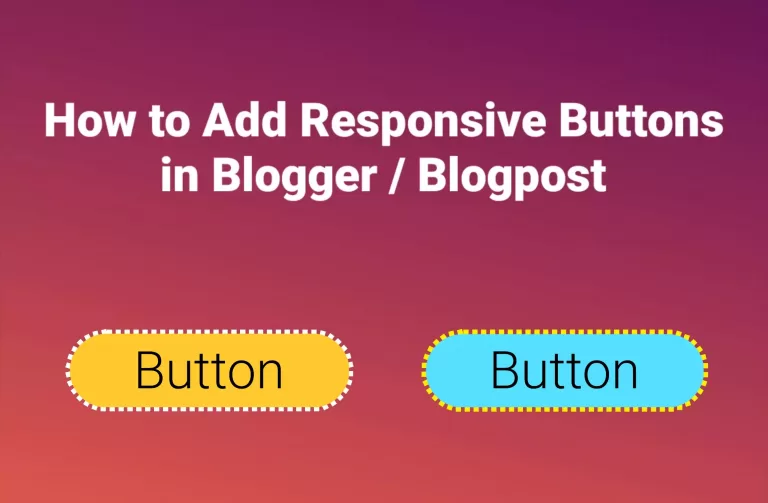 How to Add Responsive Download Buttons in Blogger | Animated CSS Buttons