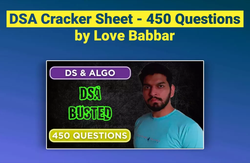 [Download] Love Babbar DSA Cracker Sheet - 450 Questions [PDF]